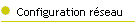 Configuration rseau